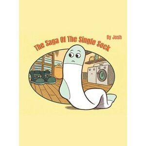The Saga of The Single Sock -- Josh